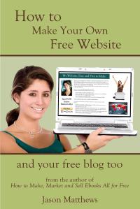 make free website, your own free website, how to make your own free website, web design, sell ebooks